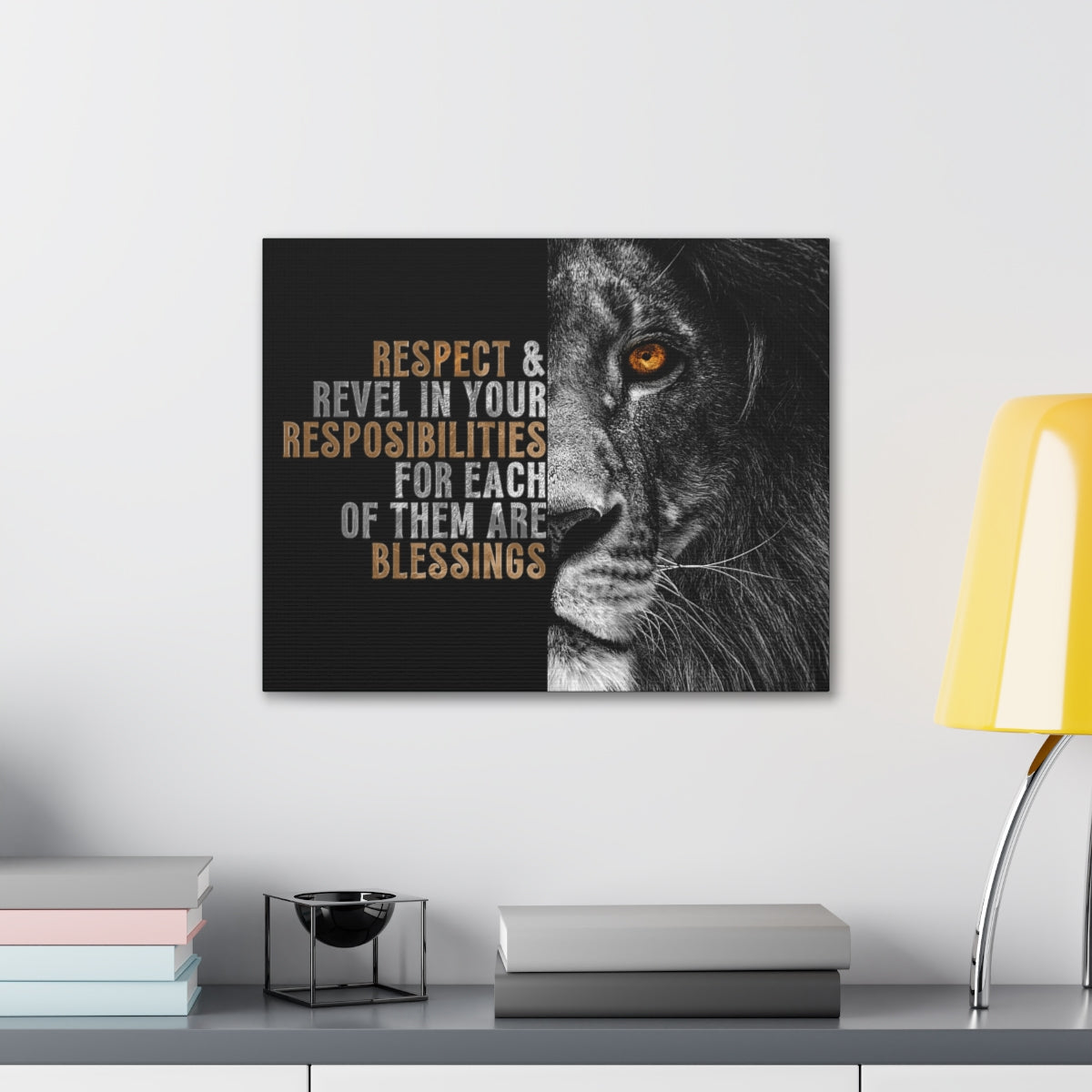 Revel In Your Responsibilities
