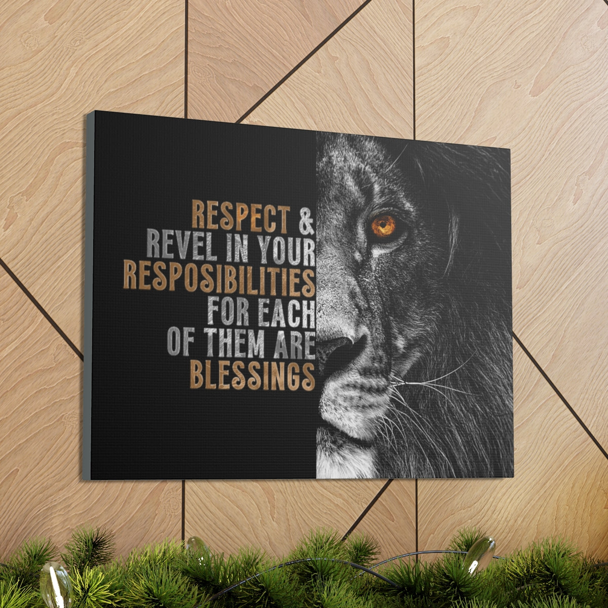 Revel In Your Responsibilities